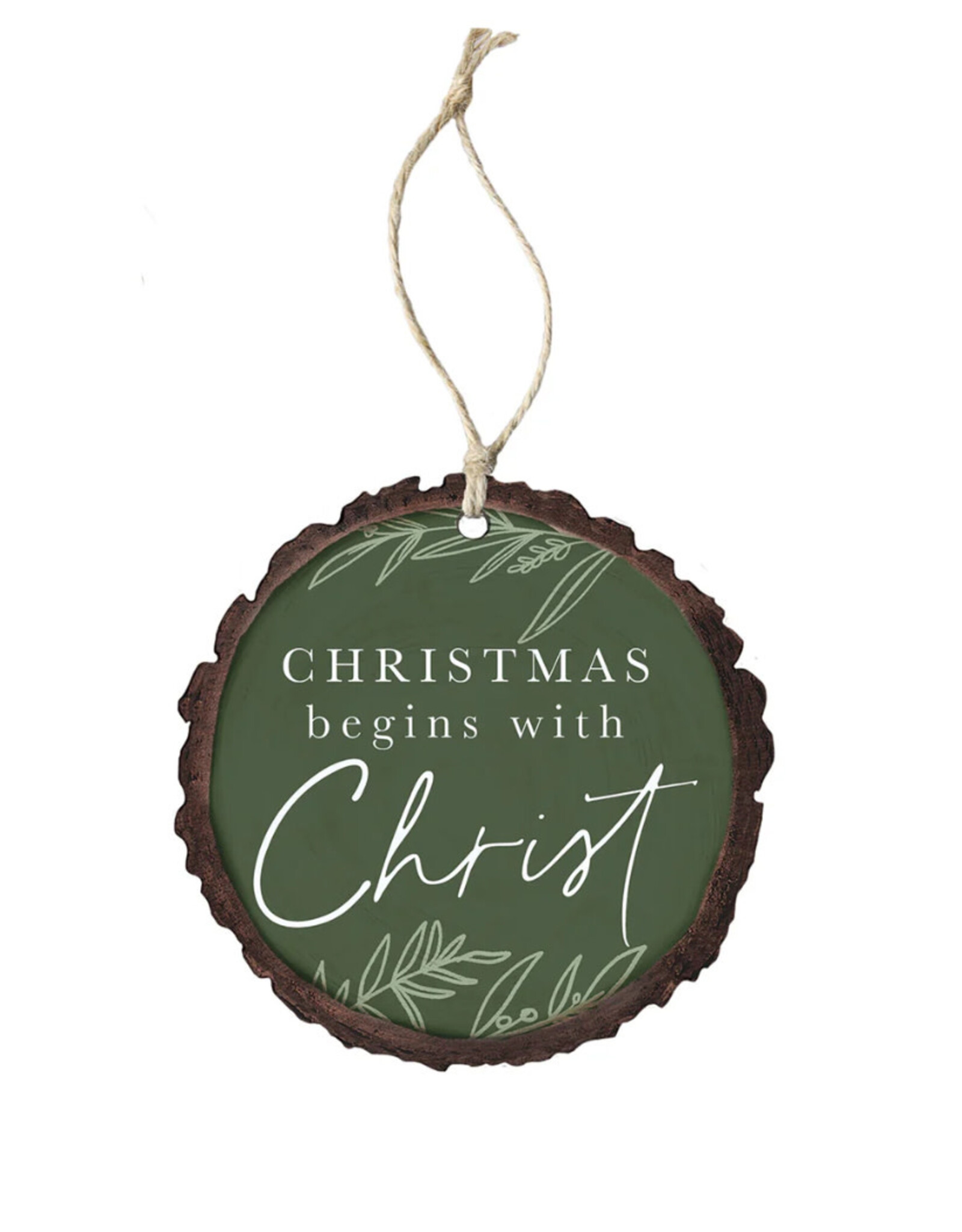 Sincere Surroundings Christmas Begins Christ Ornament