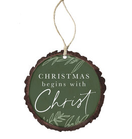 Sincere Surroundings Christmas Begins Christ Ornament
