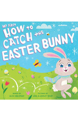 Sourcebooks My First How to Catch the Easter Bunny Board Book