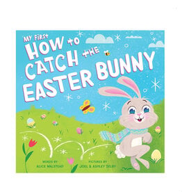 Sourcebooks My First How to Catch the Easter Bunny Board Book