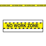 Beistle No Work Zone Party Tape