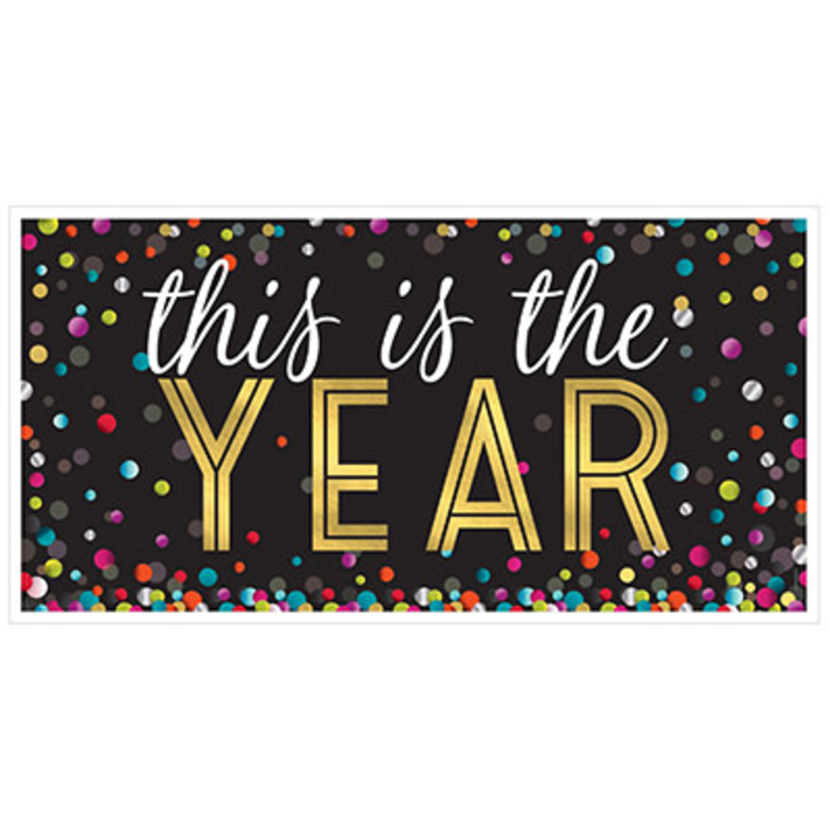Amscan 'This Is The Year' New Year Banner- 33" x 65"
