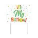 Beistle It's My Birthday! Plastic Lawn Sign - 1ct. (11.5" x 15.5")