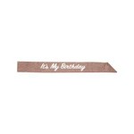 Beistle It's My Birthday Glittered Rose Gold Sash - 1ct.