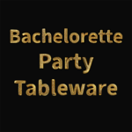 Bachelorette Tableware