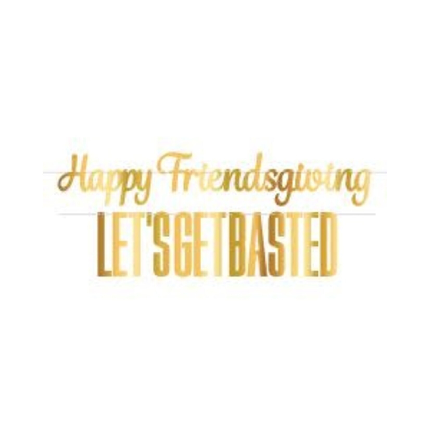 Beistle Friendsgiving 'Let's Get Basted' Gold Banner - 2ct.