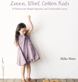Linen, Wool, Cotton, Kids: 21 Patterns for Simple Separates and Comfortable Layers
