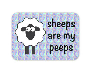 Sheeps Are My Peeps Sticker