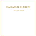 Ellen Duanmu Stackable Bracelets