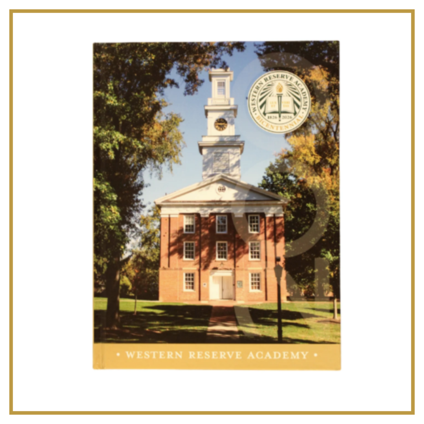 Marquis Western Reserve Academy: 200 Years Coffee Table Book