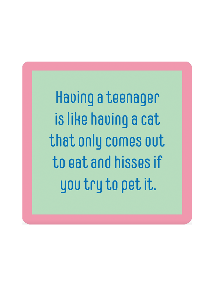 Teenager/Cat Coaster