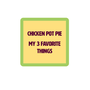 Chicken Pot Pie Coaster