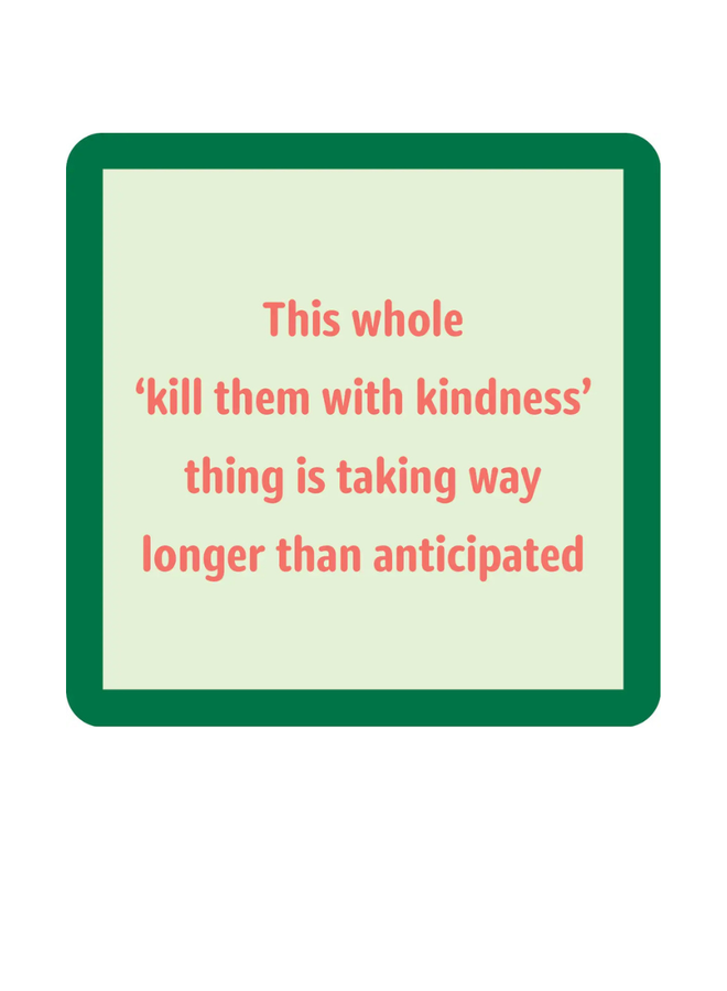 Kindness Coaster