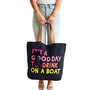 Drink On A Boat Tote In Navy