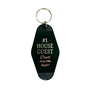 #1 House Guest Key Chain