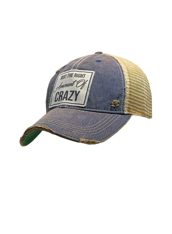 Just The Right Amount Of Crazy Trucker Hat