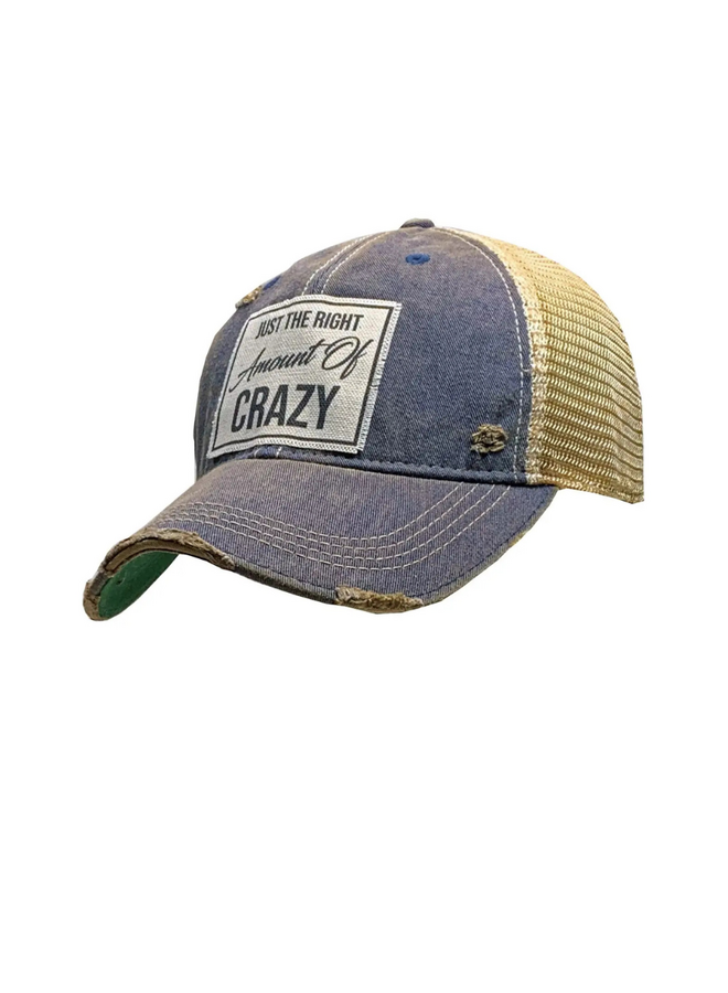Just The Right Amount Of Crazy Trucker Hat