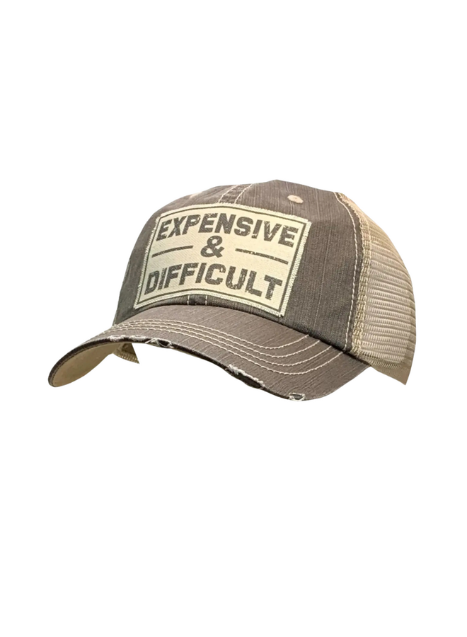 Expensive And Difficult Trucker Hat