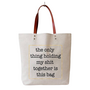 S**t Together Tote Bag