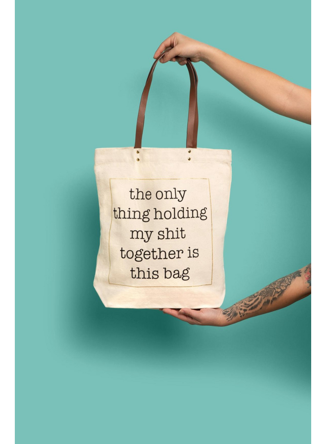 S**t Together Tote Bag
