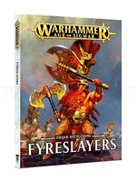 Warhammer Age of Sigmar: Order Battletome - Fyreslayers (Hardcover)