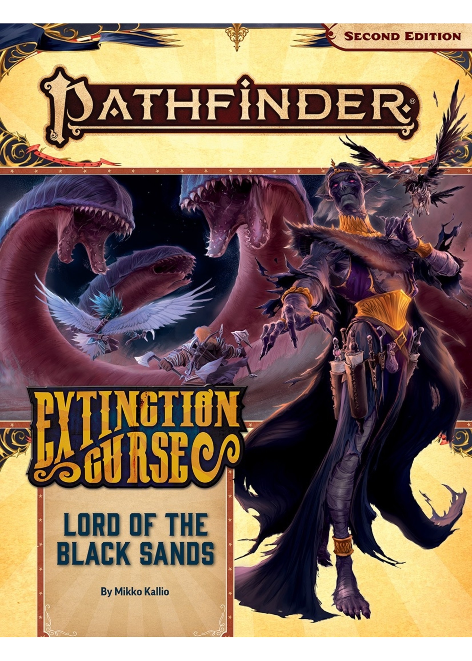 Pathfinder RPG: Adventure Path - Extinction Curse Part 5 - Lord of the Black Sands (P2)