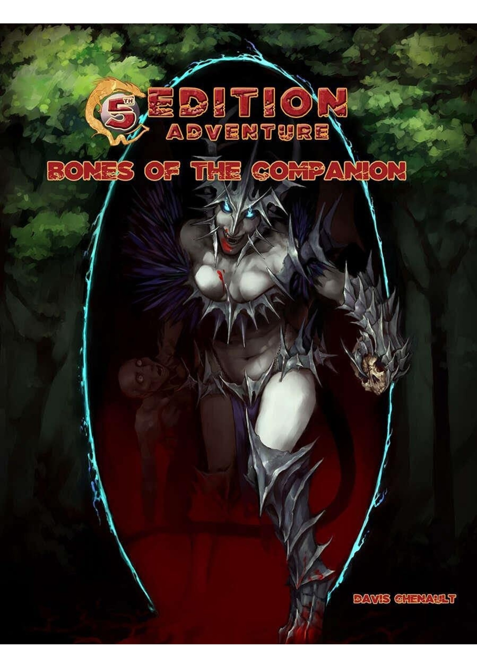 5th Edition Adventures: Bones of the Companion