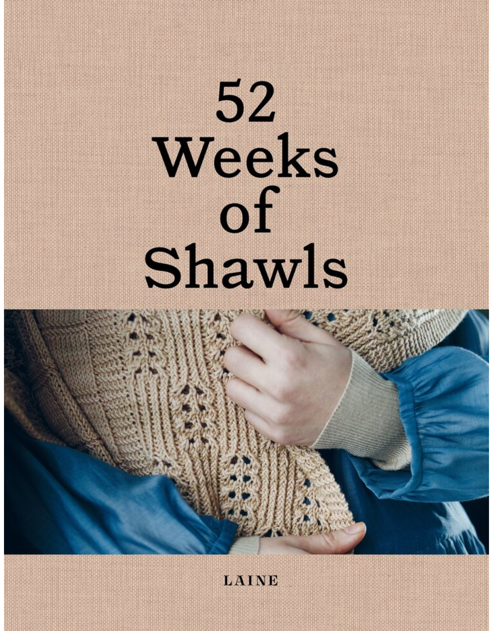 Laine Magazine 52 Weeks of Shawls