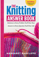 The Knitting Answer Book: 2nd Edition