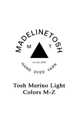 Madelinetosh Madelinetosh Tosh Merino Light Colors M-Z