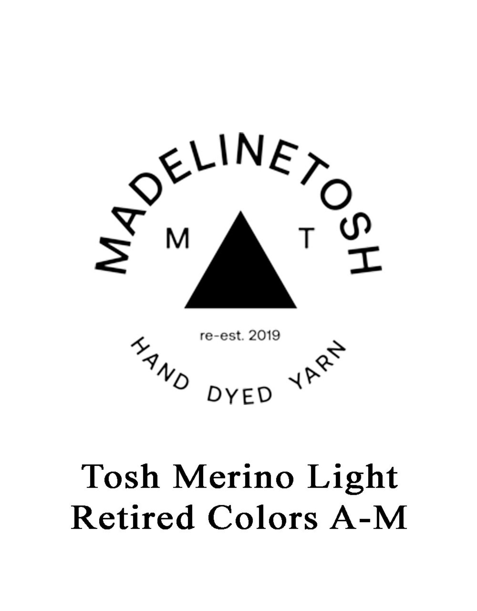 Madelinetosh Madelinetosh Tosh Merino Light - Retired Colors A-M