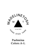 Madelinetosh Madelinetosh Pashmina Colors A-L