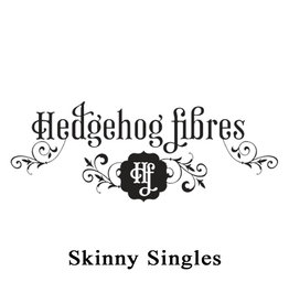 Hedgehog Fibres Hand Dyed Yarns **CLEARANCE**  Hedgehog Fibres Skinny Singles