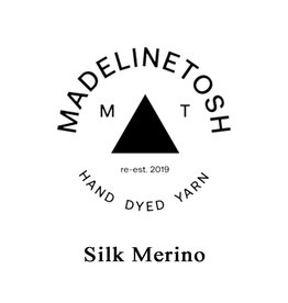 Madelinetosh Silk Merino