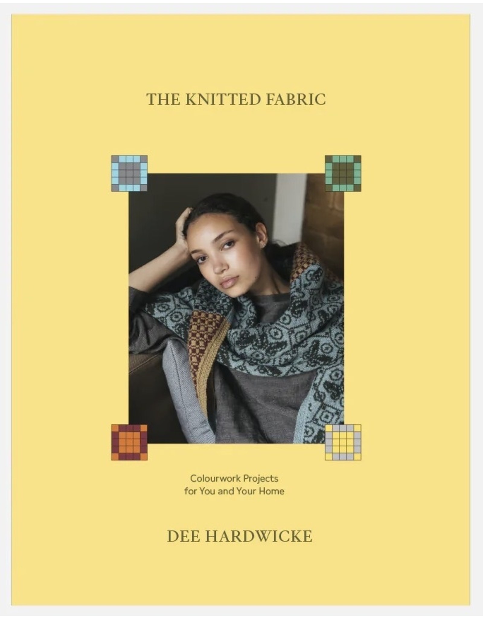 Laine Magazine The Knitted Fabric, by Dee Hardwicke