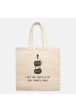 Never Not Knitting "I Get My Refills at FYS" Tote