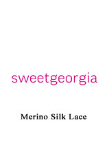 Sweet Georgia Sweet Georgia Merino Silk Lace