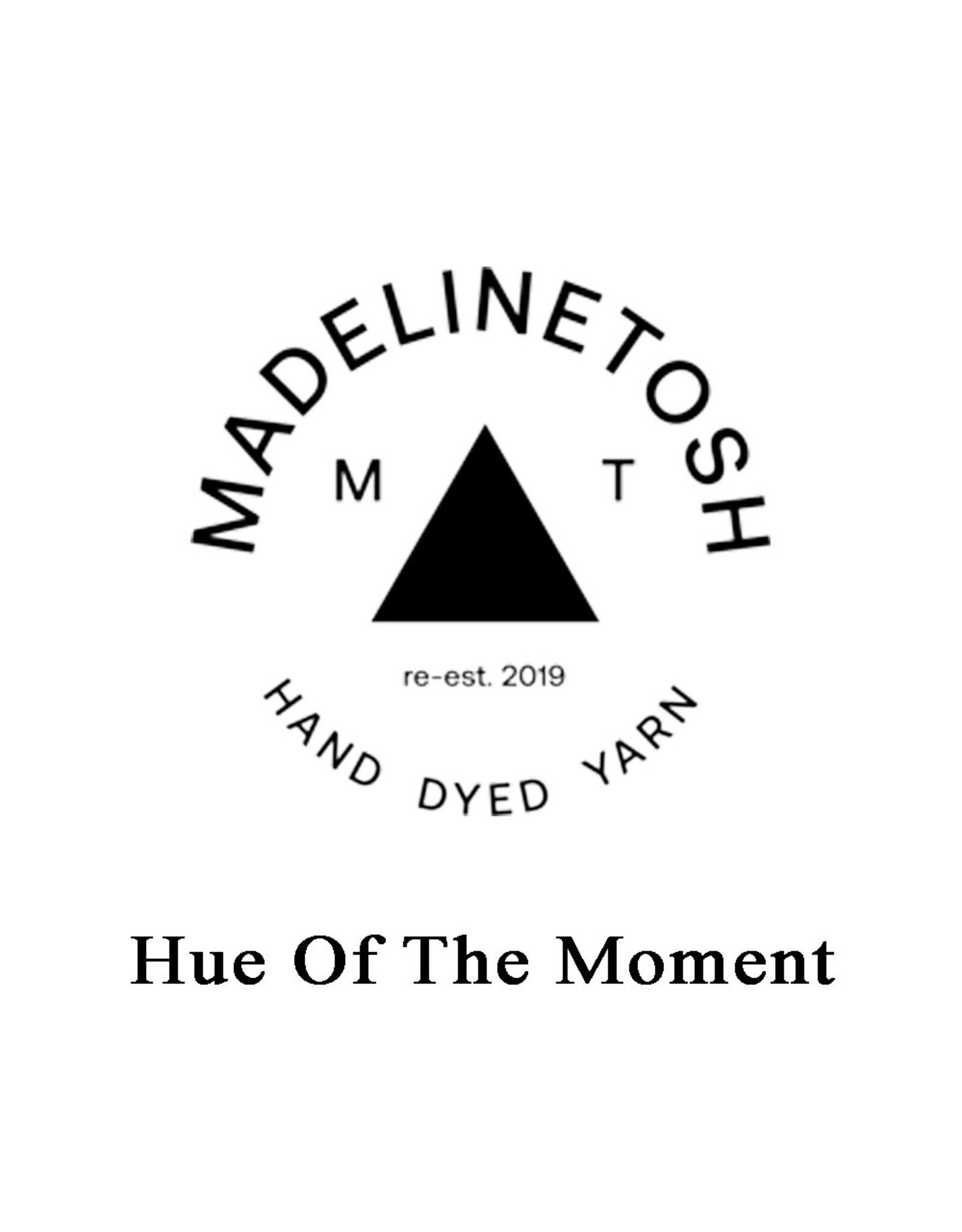 Madelinetosh Madelinetosh Hue of the Moment 2025