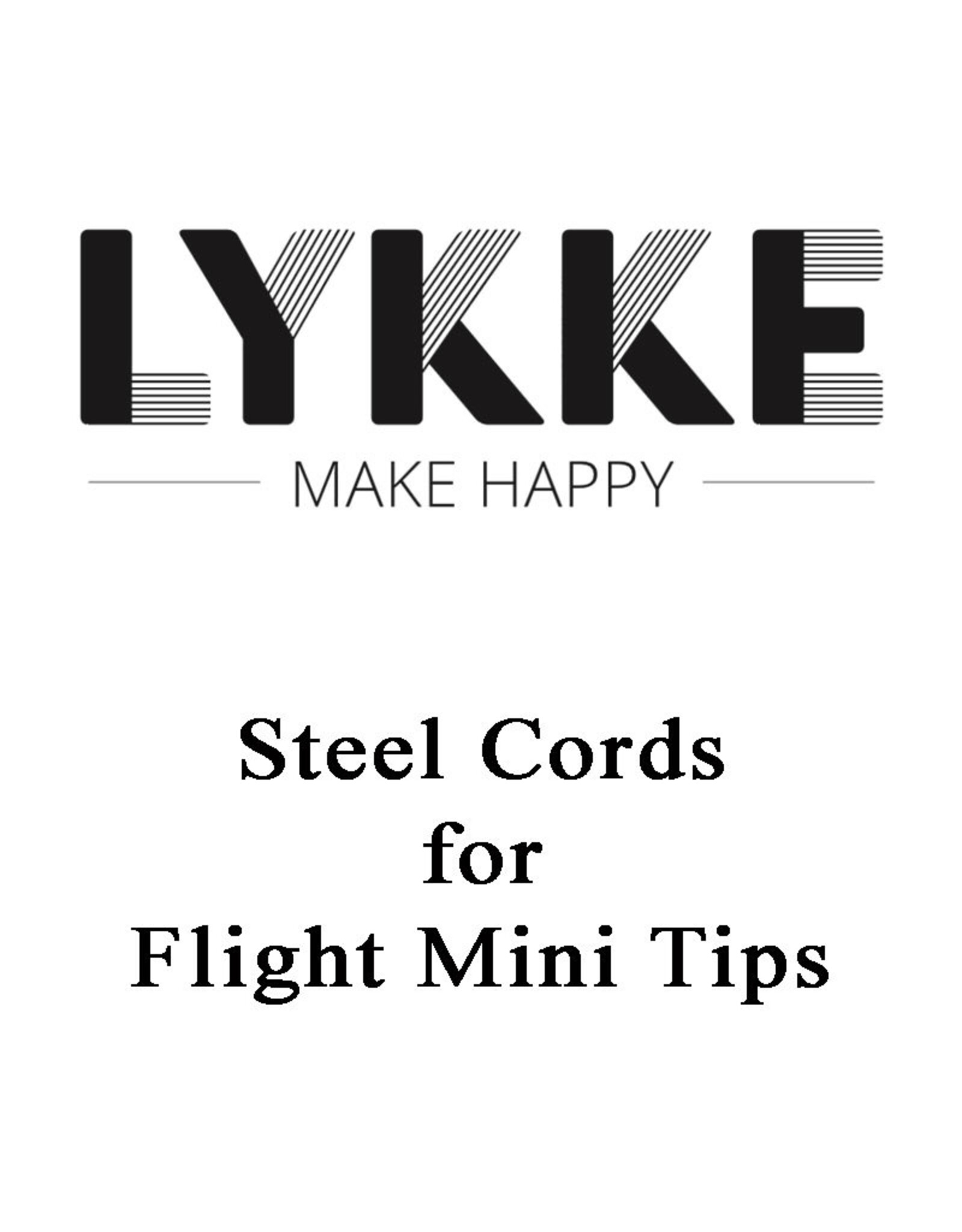 Lykke Lykke Steel Cord for Flight Mini Tips