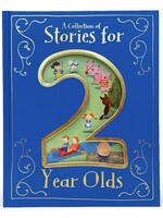 A COLLECTION OF STORIES FOR 2 YEAR OLDS