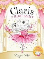 CLARIS AND THE SECRET BALLET