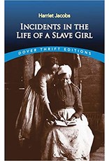 Dover Thrift Incidents in the Life of a Slave Girl