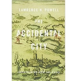 Louisiana: Non-Fiction Accidental City