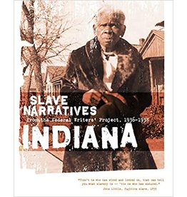 Non-Fiction: Slave Narratives Slave Narratives: Indiana