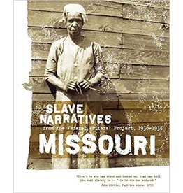 Non-Fiction: Slave Narratives Slave Narratives: Missouri