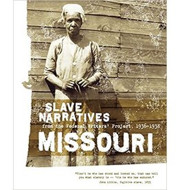 Slave Narratives: Missouri