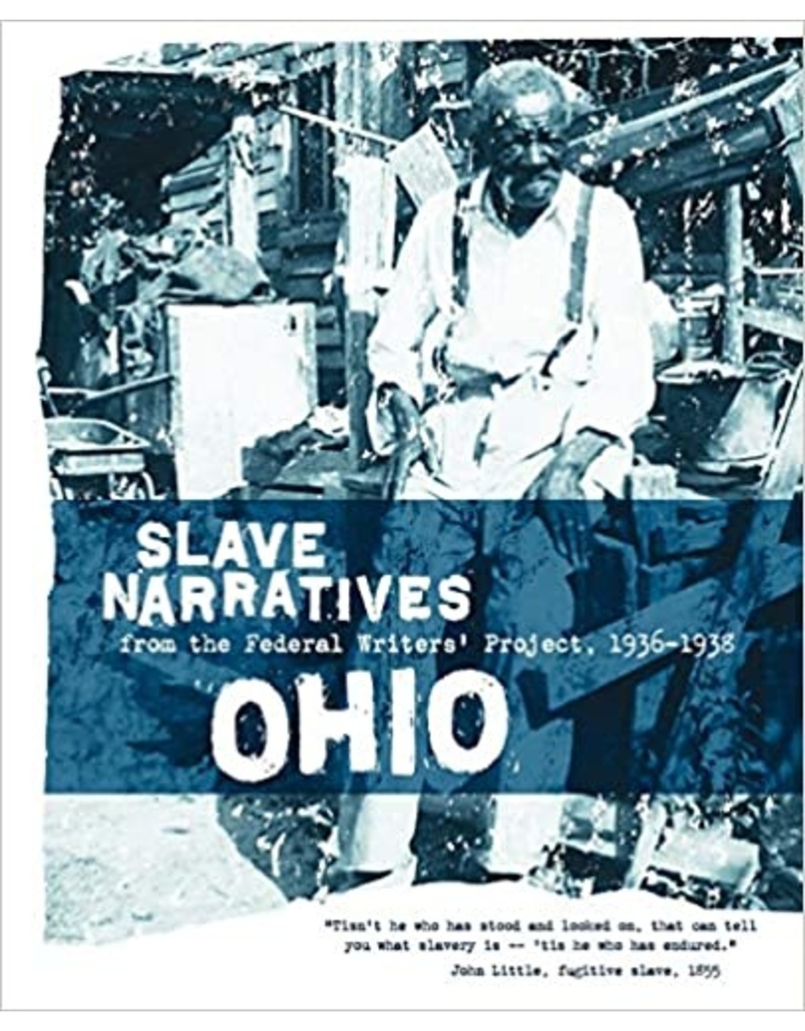 Non-Fiction: Slave Narratives Ohio Slave Narratives: Slave Narratives from the Federal Writers' Project 1936-1938