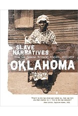 Non-Fiction: Slave Narratives Oklahoma Slave Narratives: Slave Narratives from the Federal Writers' Project 1936-1938