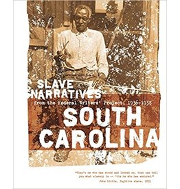 Non-Fiction: Slave Narratives Slave Narratives: South Carolina