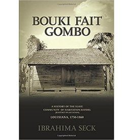 Louisiana: Non-Fiction Bouki Fait Gombo